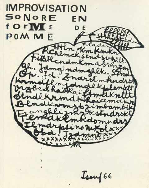 Леттризм. Исидор Изу. Звуковая импровизация в форме яблока. 1966